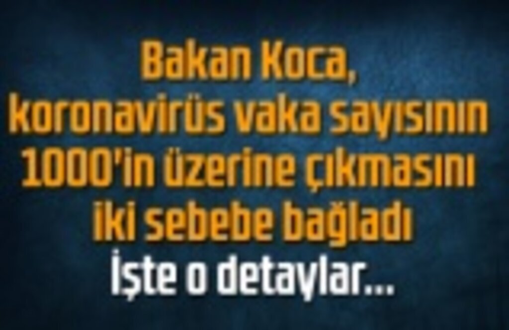 Koronavirüs vakaları neden arttı? İki ayrıntıya dikkat çekildi!
