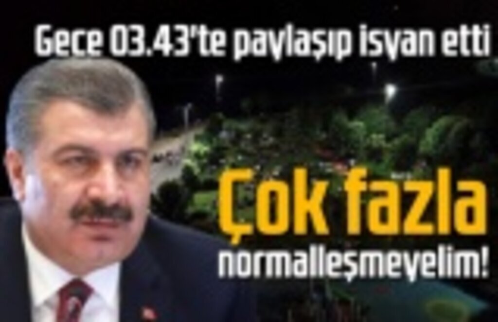 Sağlık Bakanı Koca: Çok fazla normalleşmeyelim!