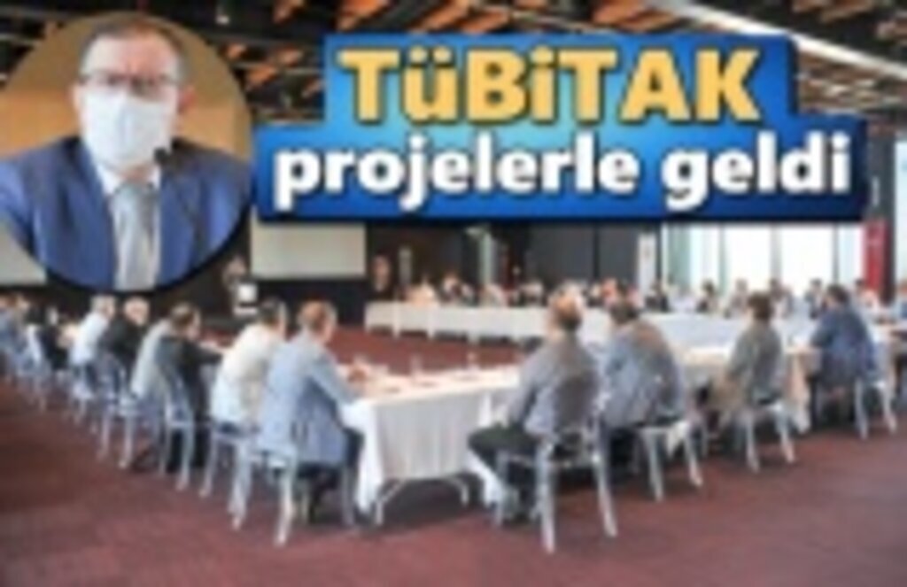 TÜBİTAK projelerle geldi