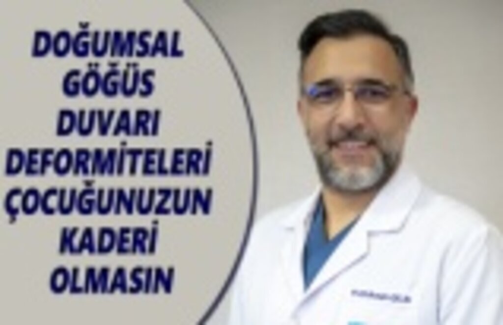 Doğumsal Göğüs Duvarı Deformiteleri Çocuğunuzun Kaderi Olmasın