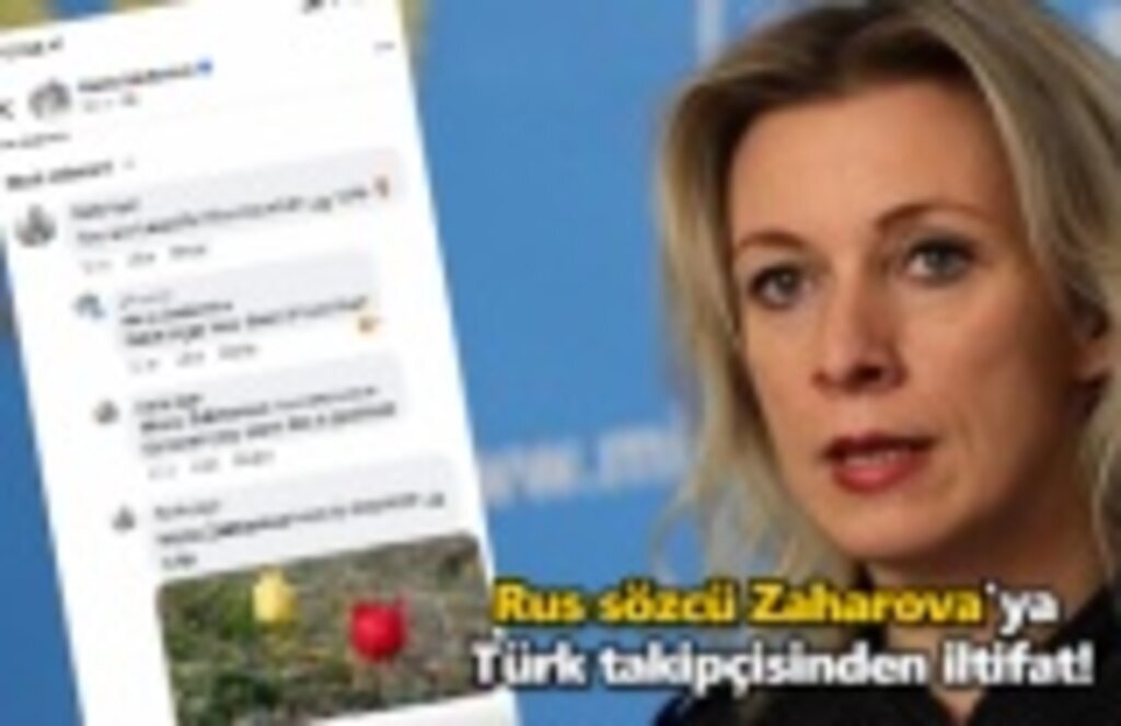 Rus sözcü Zaharova'ya Türk takipçisinden iltifat! Dağ Lalesi gibisin!