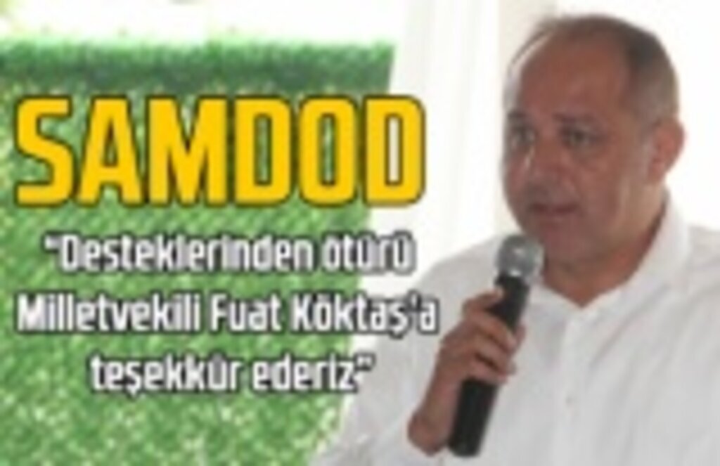 SAMDOD’un ilk büyük buluşması