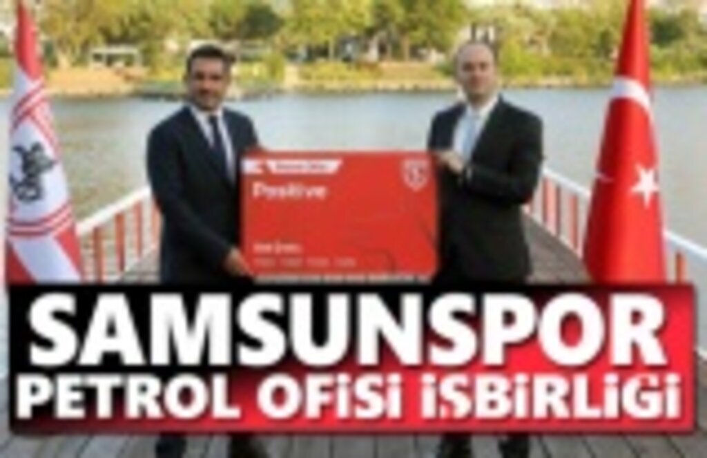 Samsunspor ve Petrol Ofisi İşbirliği