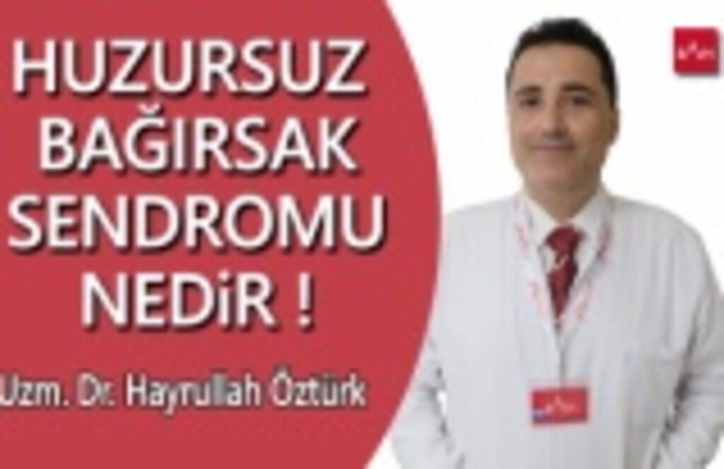 Bağırsağınız huzursuz olabilir! Bağırsak sendromu Nedir?