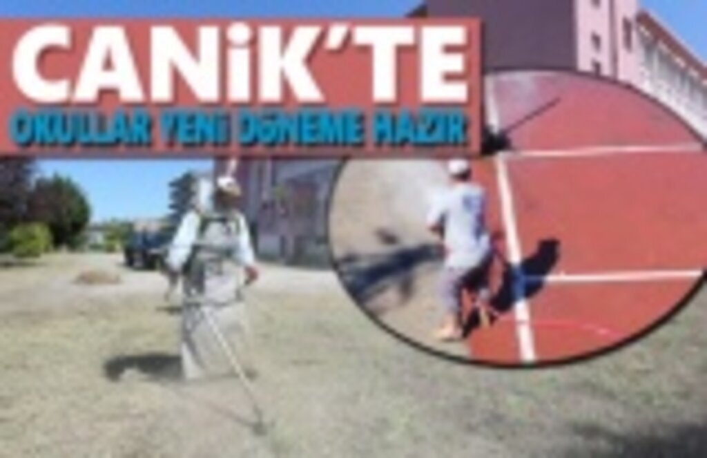 Canik’te okullar yeni eğitim öğretim dönemine hazırlanıyor