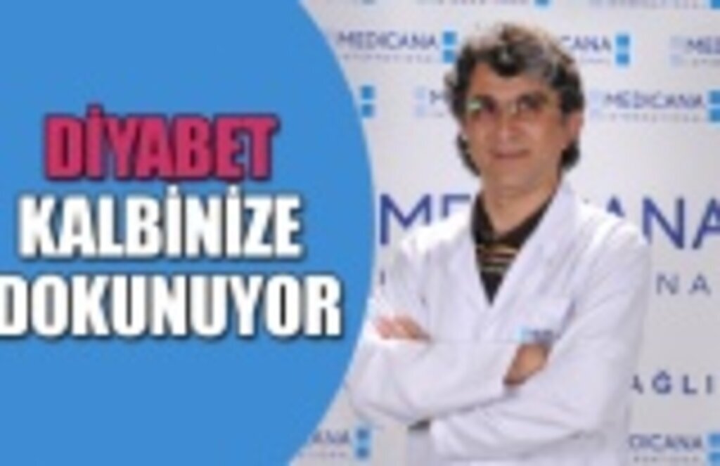 Diyabet kalbinize dokunuyor