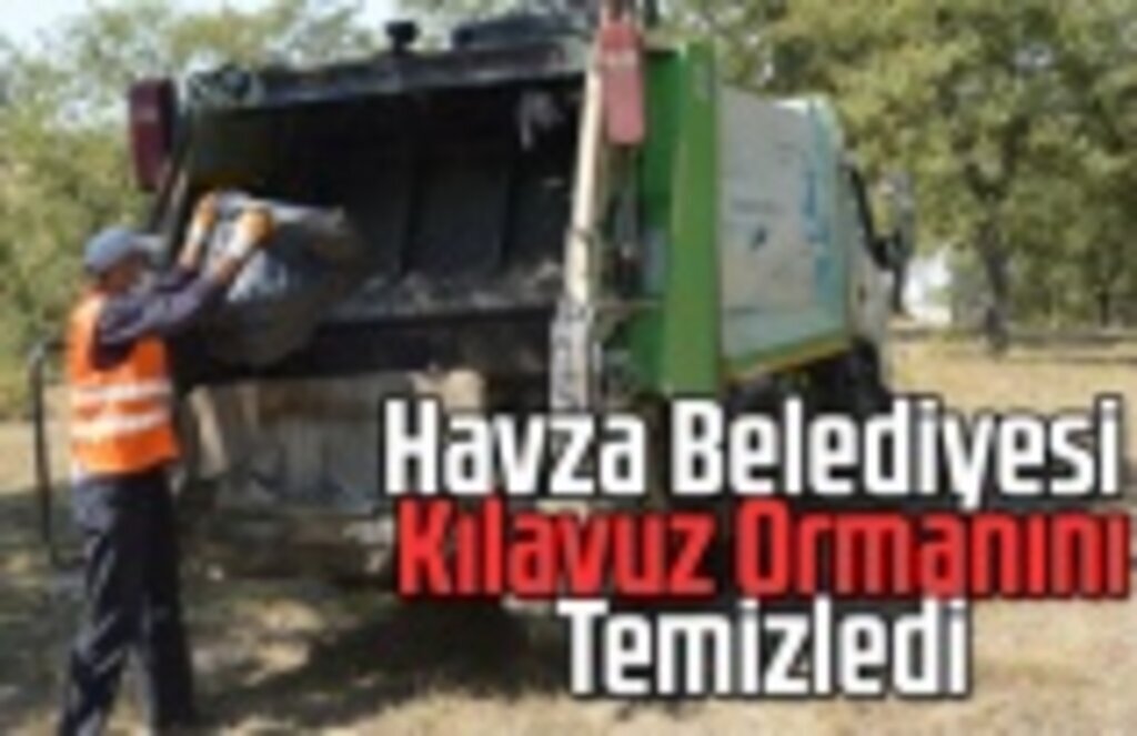 Havza Belediyesi Kılavuz Ormanını Temizledi