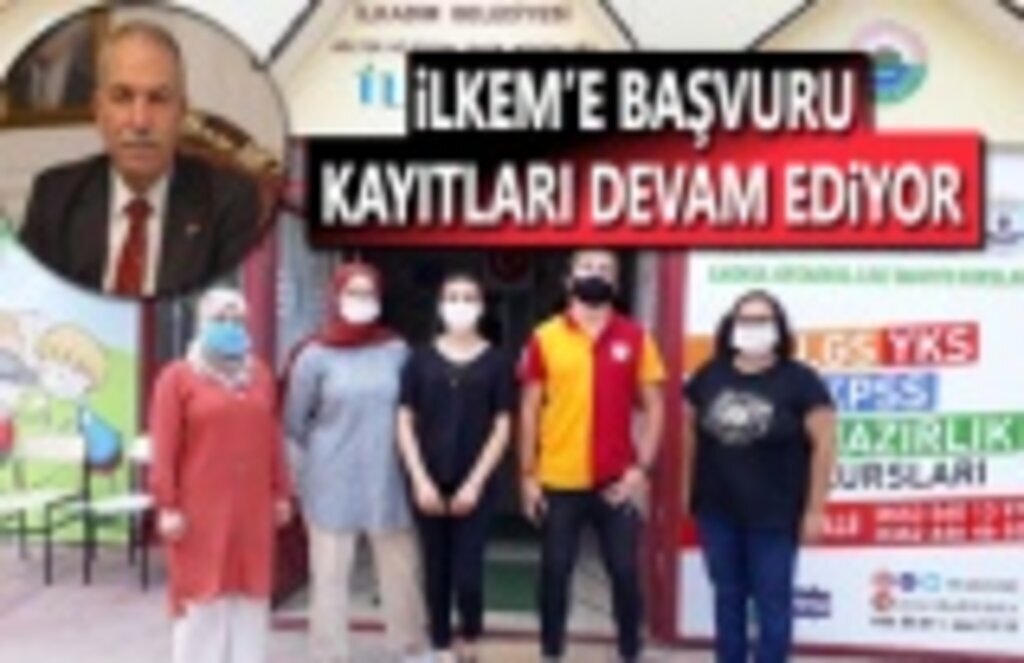 İlkem'e Başvuru Kayıtları devam ediyor