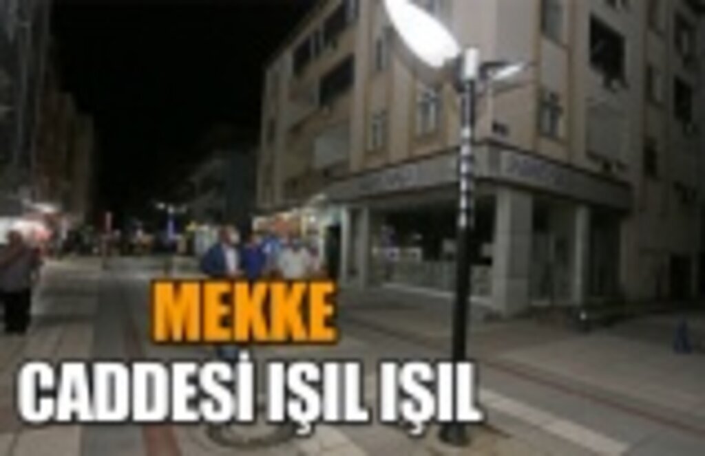Mekke caddesi ışıl ışıl