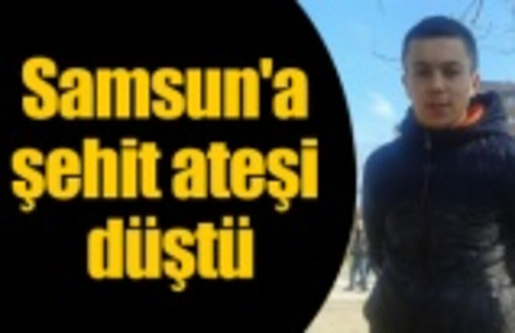 Samsunlu Piyade Uzman Çavuş Süleyman Ural şehit oldu