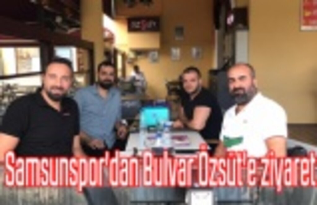 Samsunspor'dan Bulvar Özsüt'e ziyaret