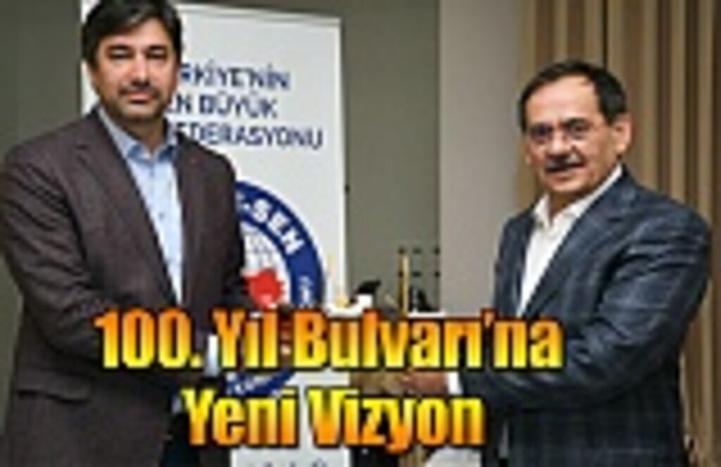 100. Yıl Bulvarı’na Yeni Vizyon