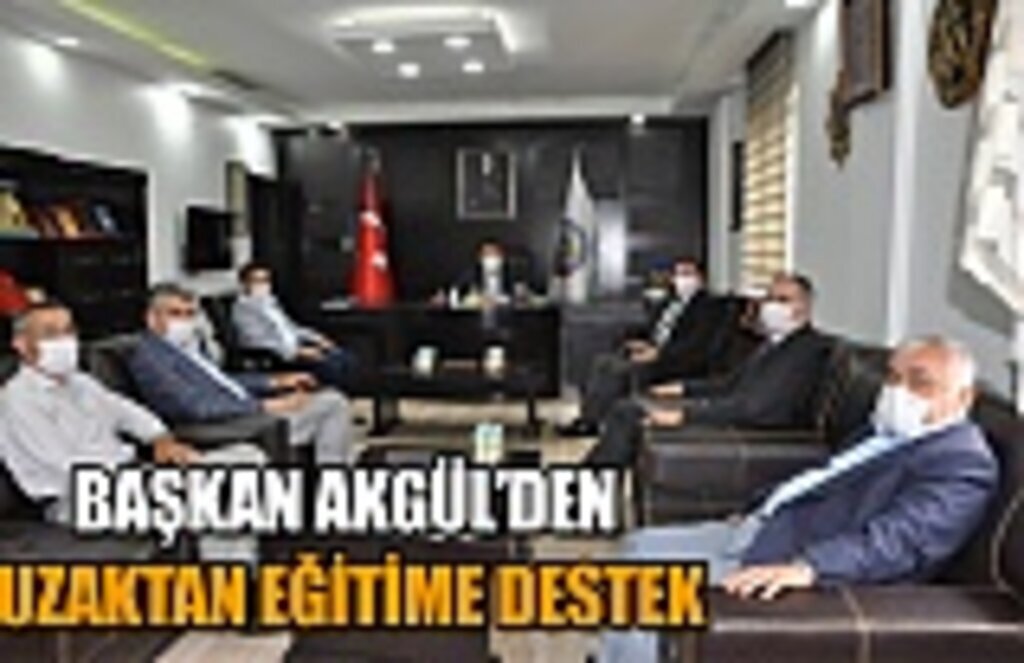 Başkan Akgül'den uzaktan eğitime destek