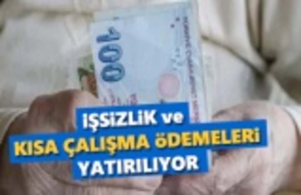 İşsizlik ve Kısa çalışma ödemeleri 5 Ekim'de Yatırılacak