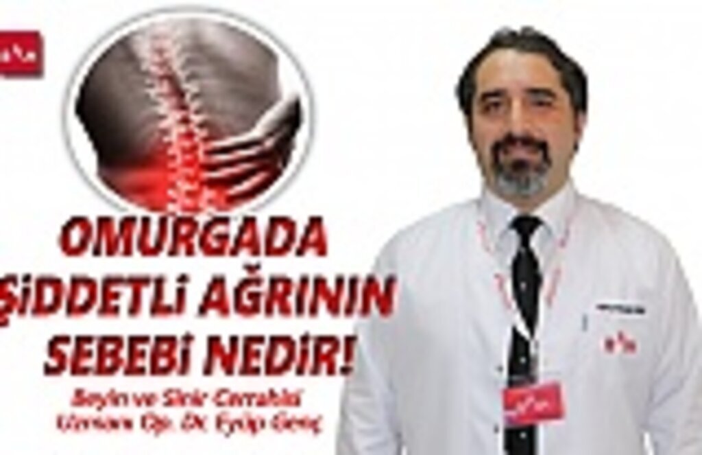 Omurgada şiddetli ağrı Spinal Enfeksiyon belirtisi olabilir