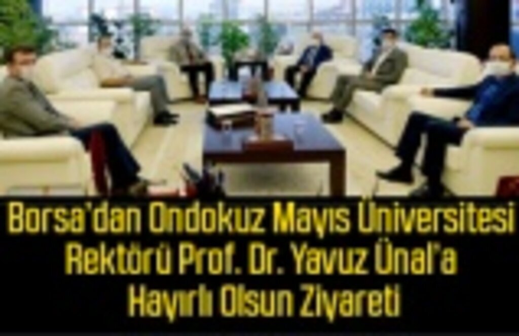 Samsun Ticaret Borsası'ndan Rektör Ünal'a ziyaret