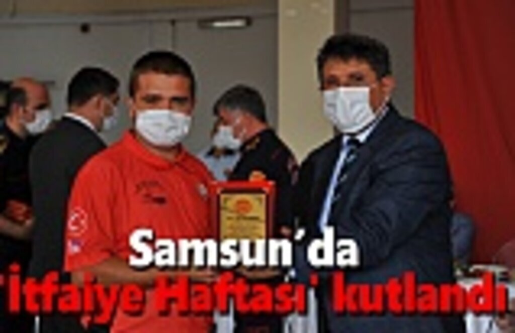 Samsun’da 'İtfaiye Haftası' kutlandı