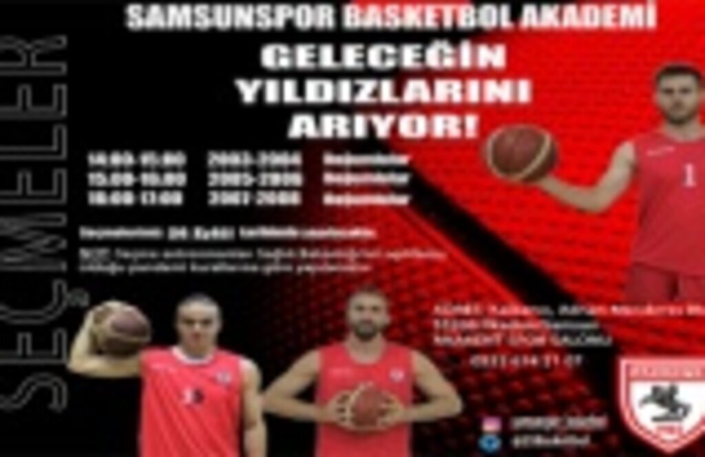 Samsunspor Basketbol'da geleceğin yıldızları seçilecek!