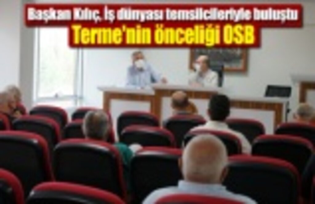 Terme'nin önceliği OSB