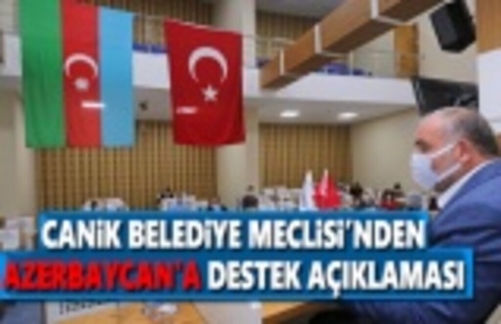 Canik Belediye Meclisi’nden Ermenistan’a sert tepki