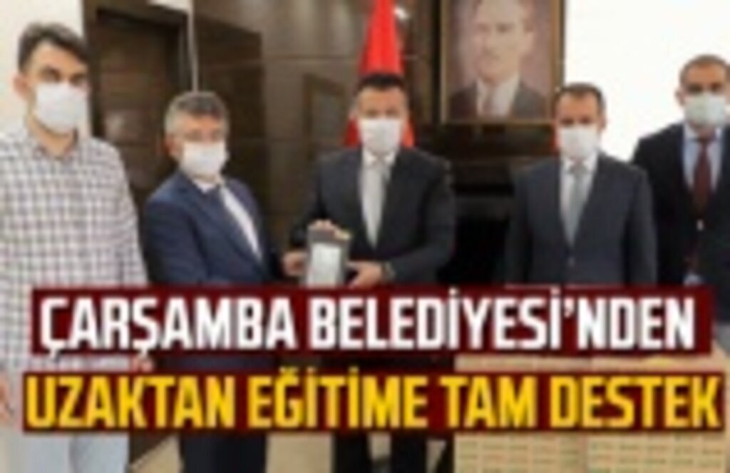 Çarşamba Belediyesi'den uzaktan eğitime tam destek