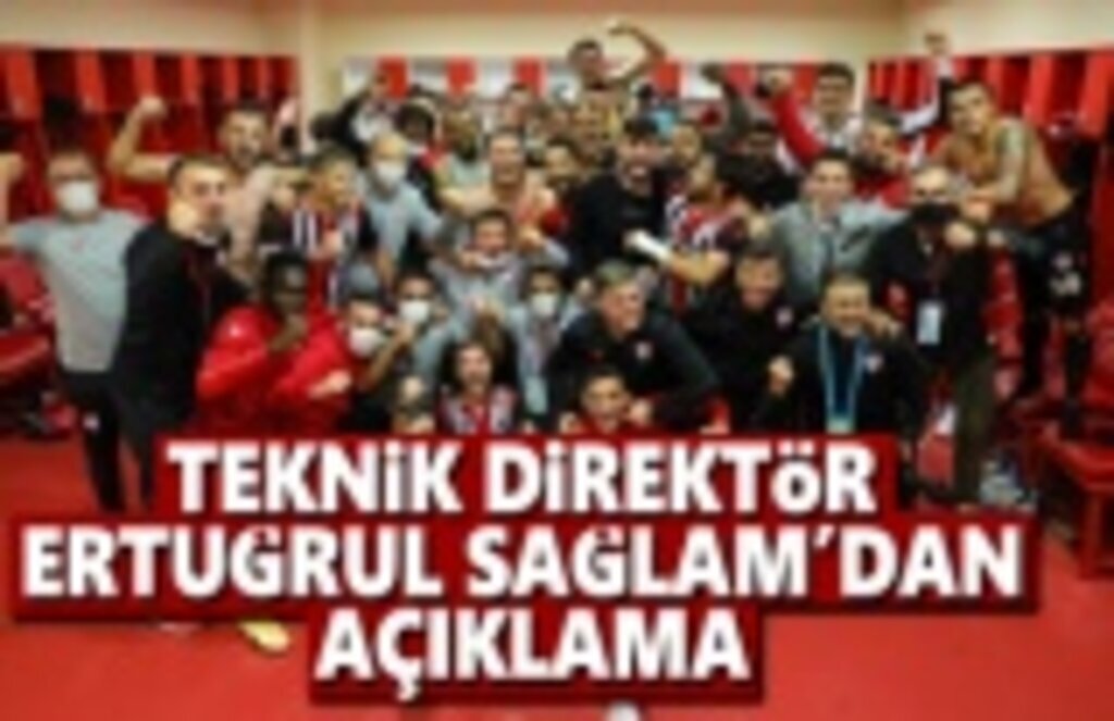 Ertuğrul Sağlam Açıklama yaptı