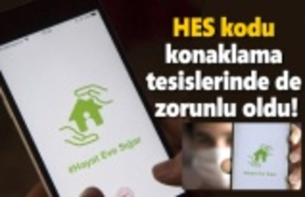 HES kodu konaklama tesislerinde de zorunlu oldu - Samsun Haber
