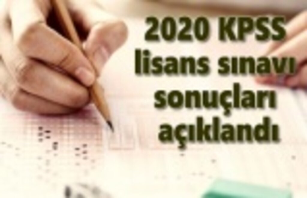 KPSS lisans 2020 sınavı sonuçları açıklandı