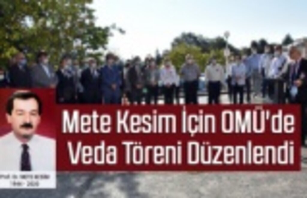 Prof. Dr. Mete Kesim İçin OMÜ'de Veda Töreni Düzenlendi