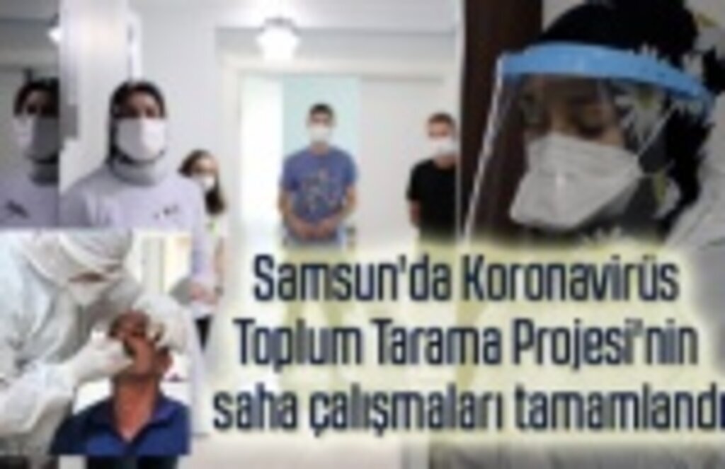Samsun'da proje kapsamında 520 kişiye Elisa ve PCR testi