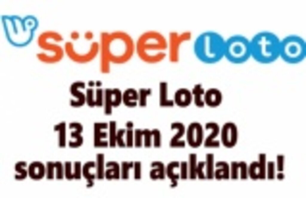 Süper Loto 13 Ekim 2020 sonuçları açıklandı!