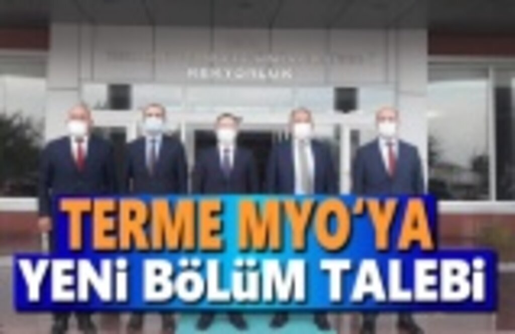 Terme MYO'ya yeni bölüm talebi