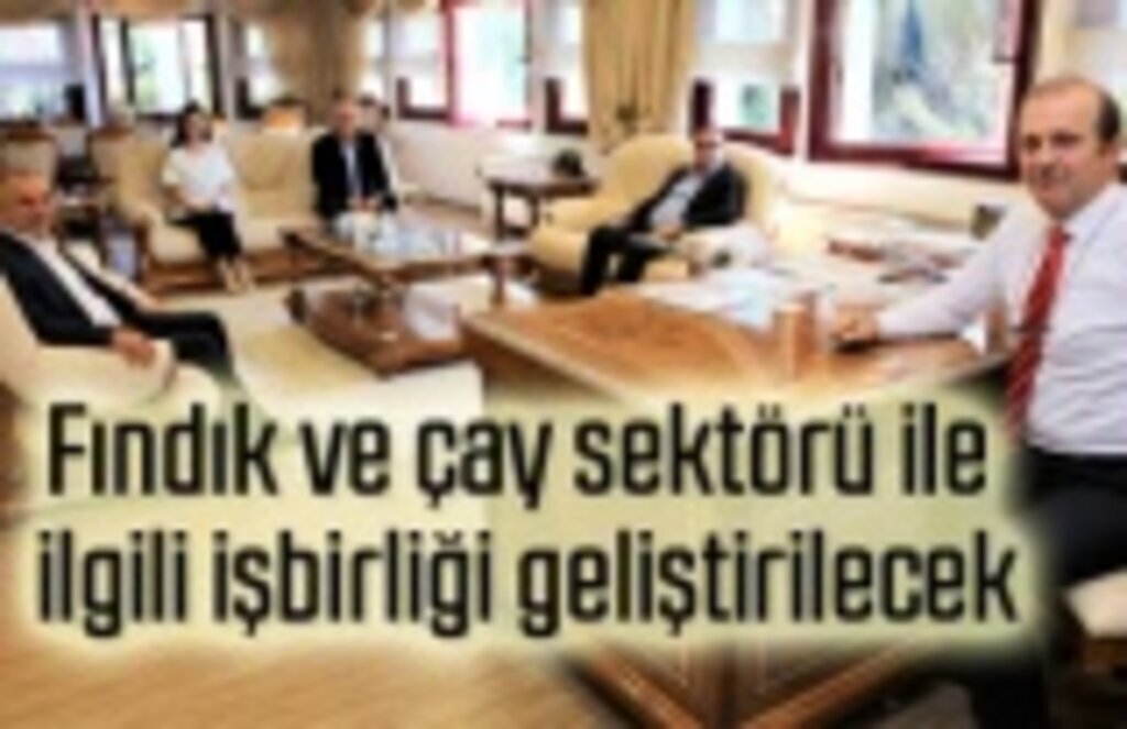 Ticaret Borsası ve KTÜ fındık ve çay sektörü ile ilgili işbirliği geliştirecek