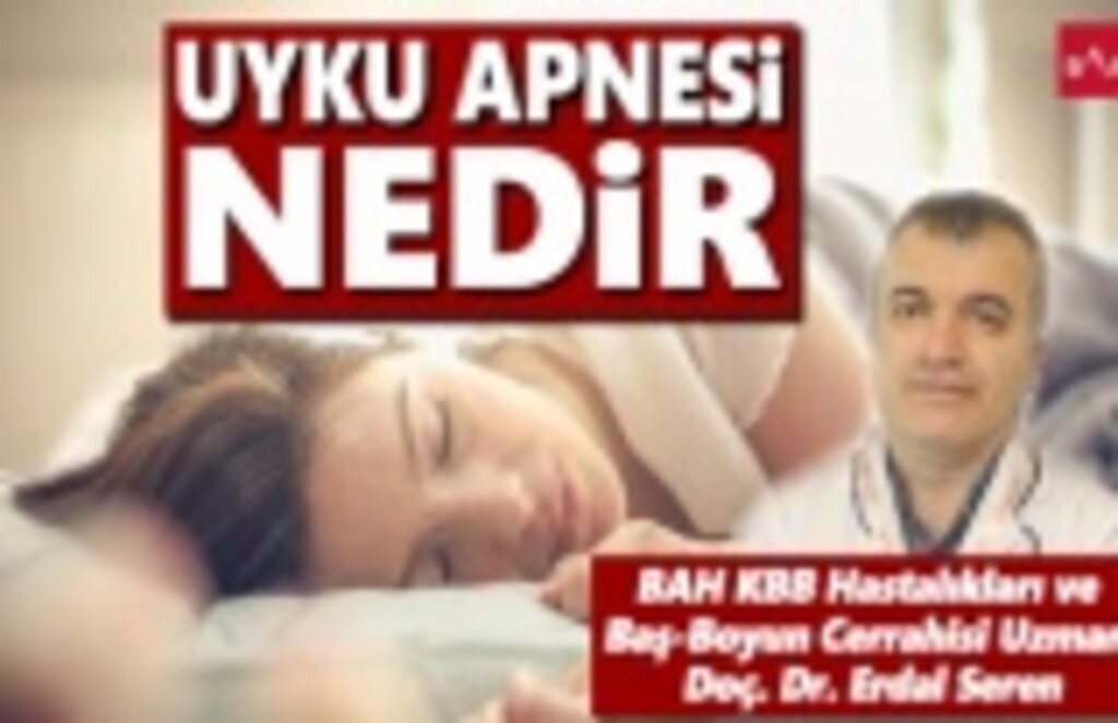 Uyku Apnesi Nedir, Tedavisi Nasıl Yapılır ?