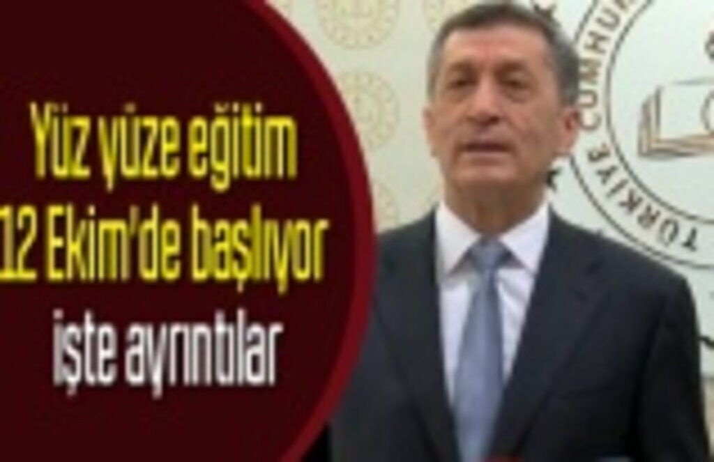 Yüz yüze eğitim 12 Ekim'de başlıyor, işte ayrıntılar