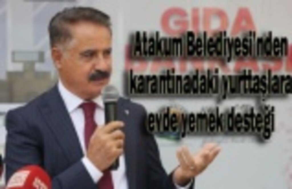 Atakum Belediyesi karantinadaki yurttaşın yemeğini kapısına götürecek