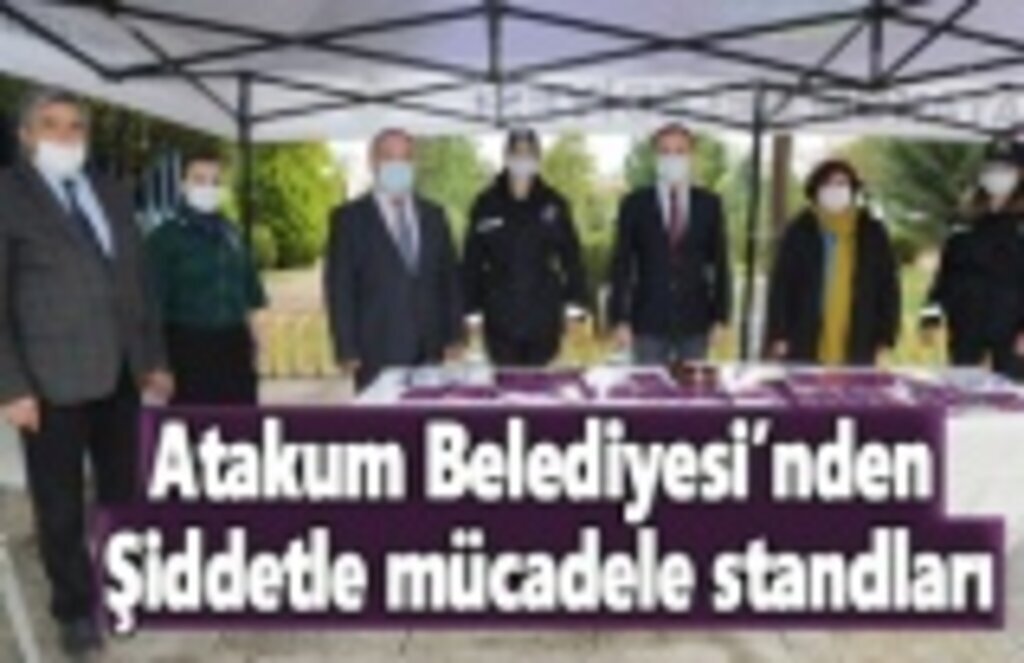 Atakum Belediyesi’nden şiddetle mücadele standları