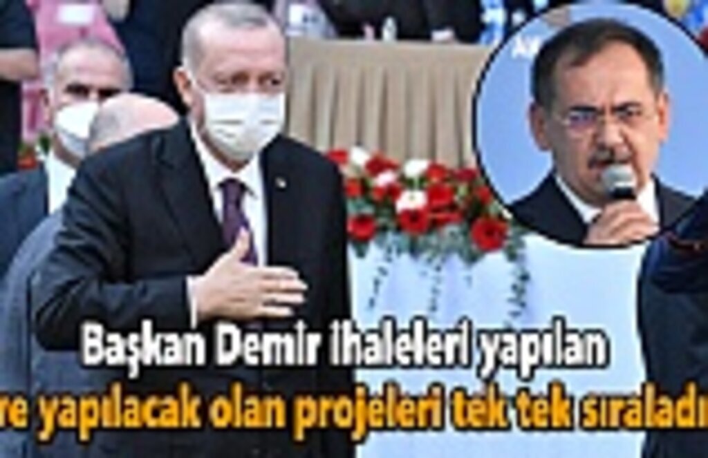 Başkan Demir ihaleleri yapılan ve yapılacak olan projeleri tek tek sıraladı