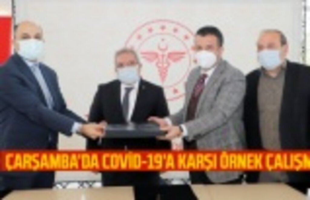 Çarşamba'da Covid-19'a karşı örnek çalışma