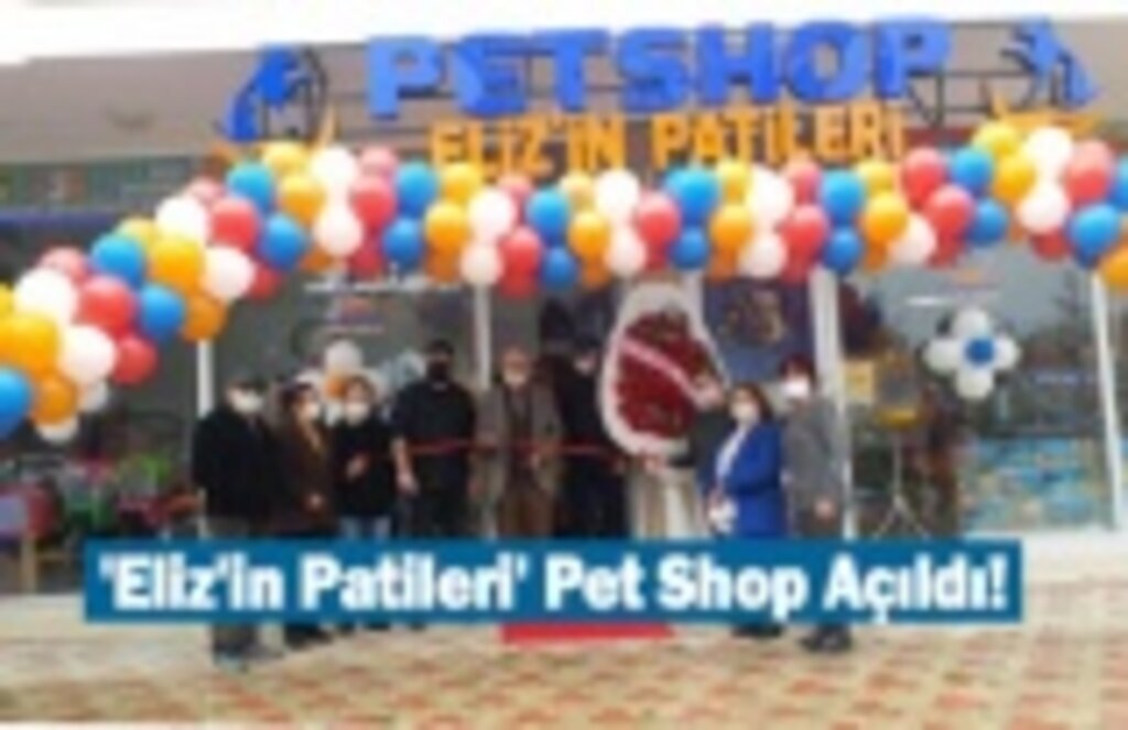 Eliz'in Patileri Pet Shop Atakum'da Açıldı
