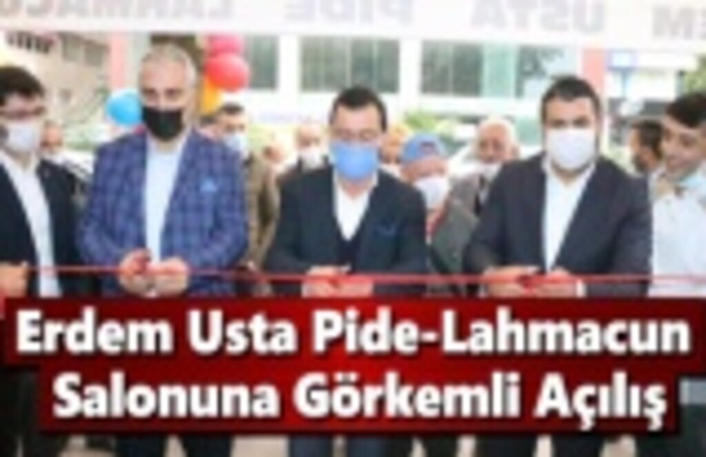 Erdem Usta Pide-Lahmacun Salonuna Görkemli açılış