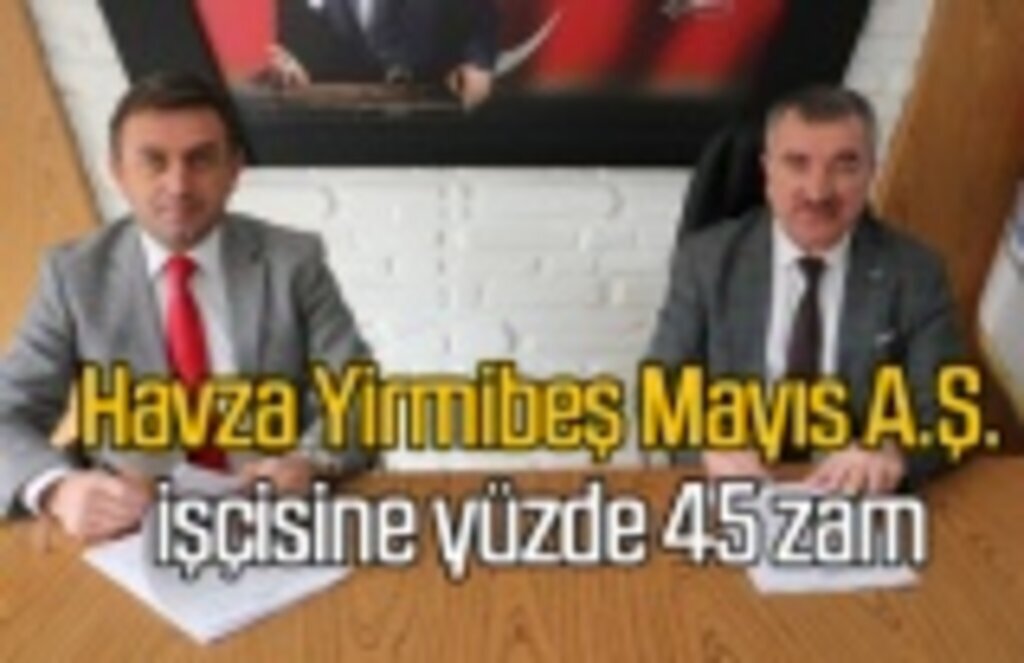 Havza Belediyesi'nde toplu sözleşme sevinci, yüzde 45 zam