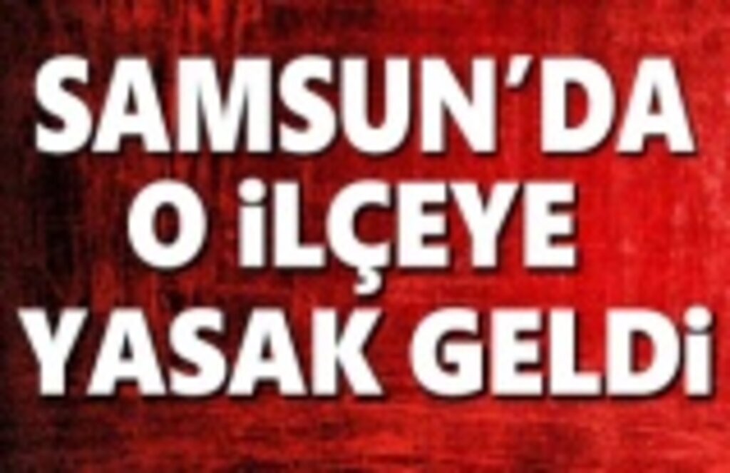 Samsun'da o ilçede salalar ve cenaze ilanlarına yasak geldi