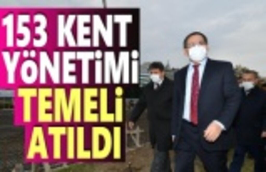 153 Kent Yönetimi Temeli atıldı, 19 Mayıs’ta hizmete girecek