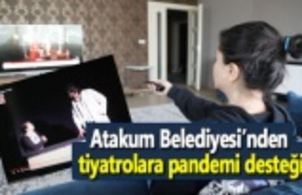 Atakum Belediyesi Samsun tiyatrolarını yalnız bırakmadı