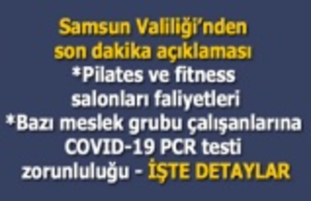 Samsun Valiliği yeni alınan kararları açıkladı - Pilates ve fitness salonları