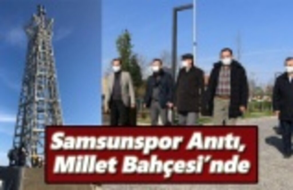 Samsunspor Anıtı, Millet Bahçesi’nde