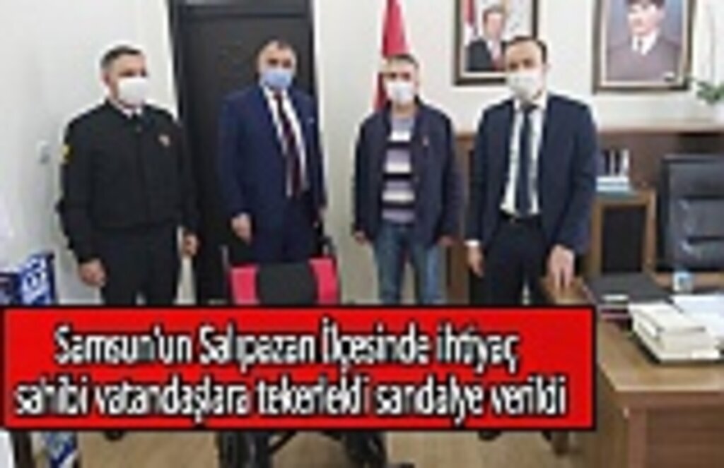 Samsun’un Salıpazarı İlçesinde ihtiyaç sahibi vatandaşlara tekerlekli sandalye verildi