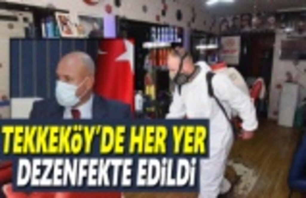 Tekkeköy'de koronavirüs çalışmaları aralıksız devam ediyor