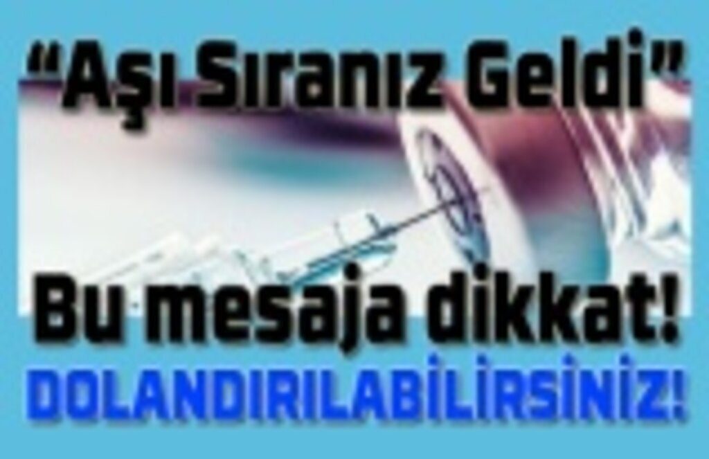Aşınız geldi mesajına dikkat, dolandırılabilirsiniz!